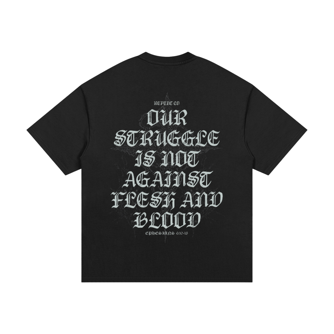 EPHESIANS 6:10-18 - T-SHIRT